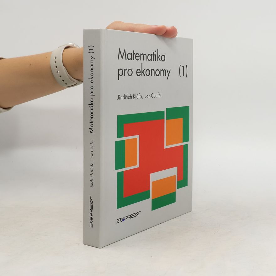 Jindřich Klůfa Matematika pro ekonomy 1