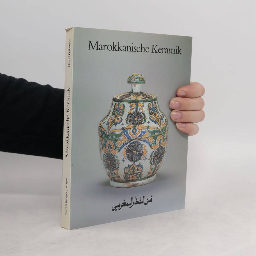 Bernd Hakenjos Marokkanische Keramik