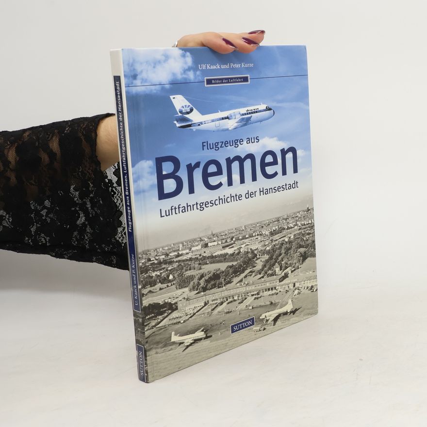 Ulf Kaack Flugzeuge aus Bremen