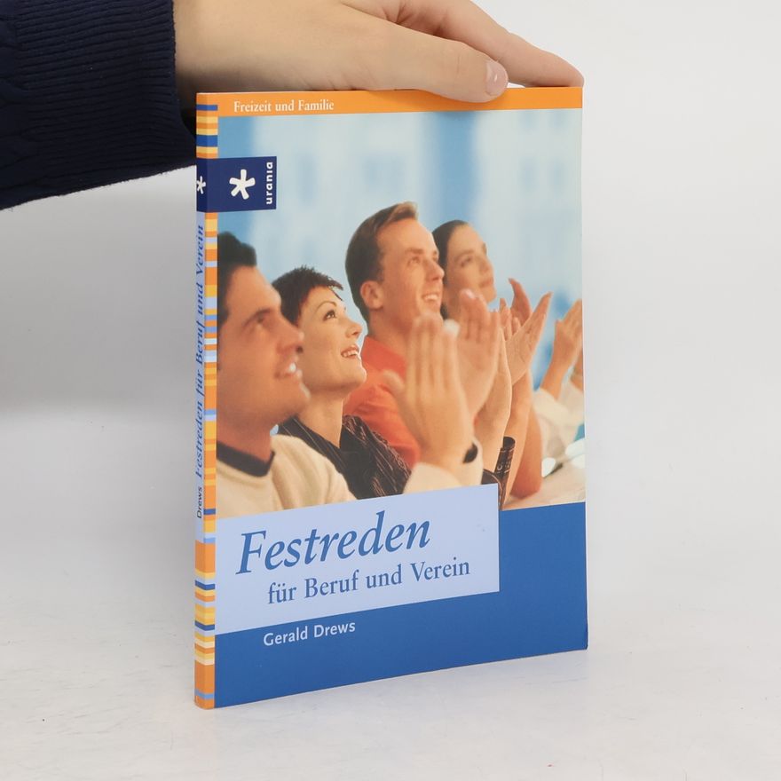 Gerald Drews Festreden für Beruf und Verein