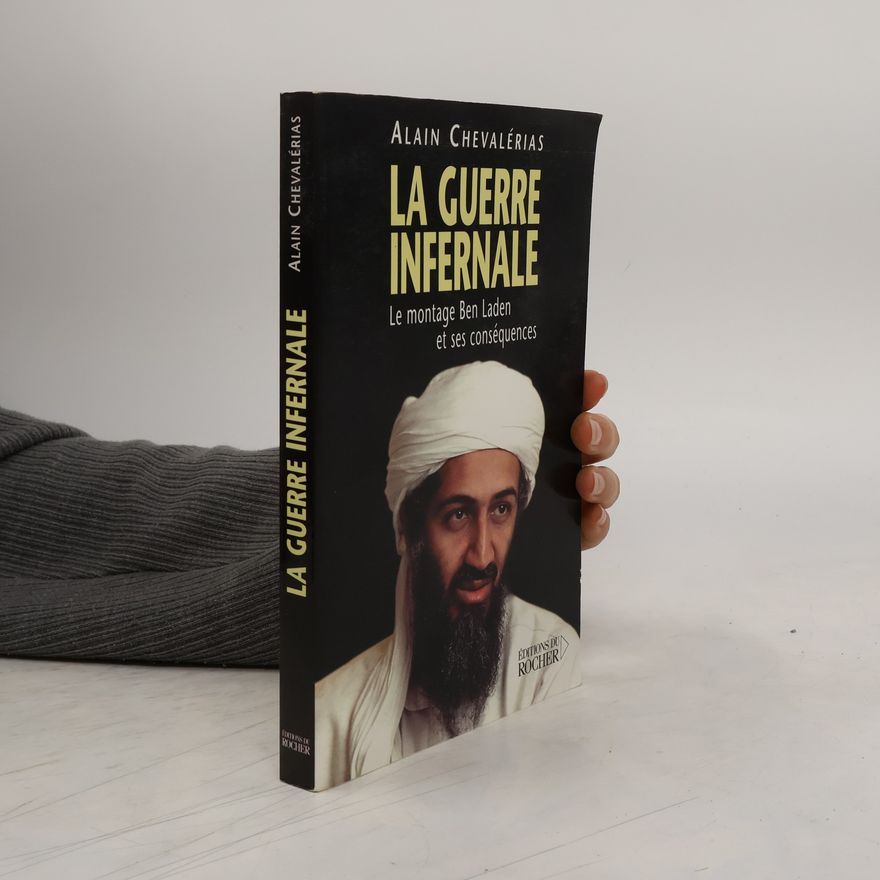 Alain Chevalérias La guerre infernale