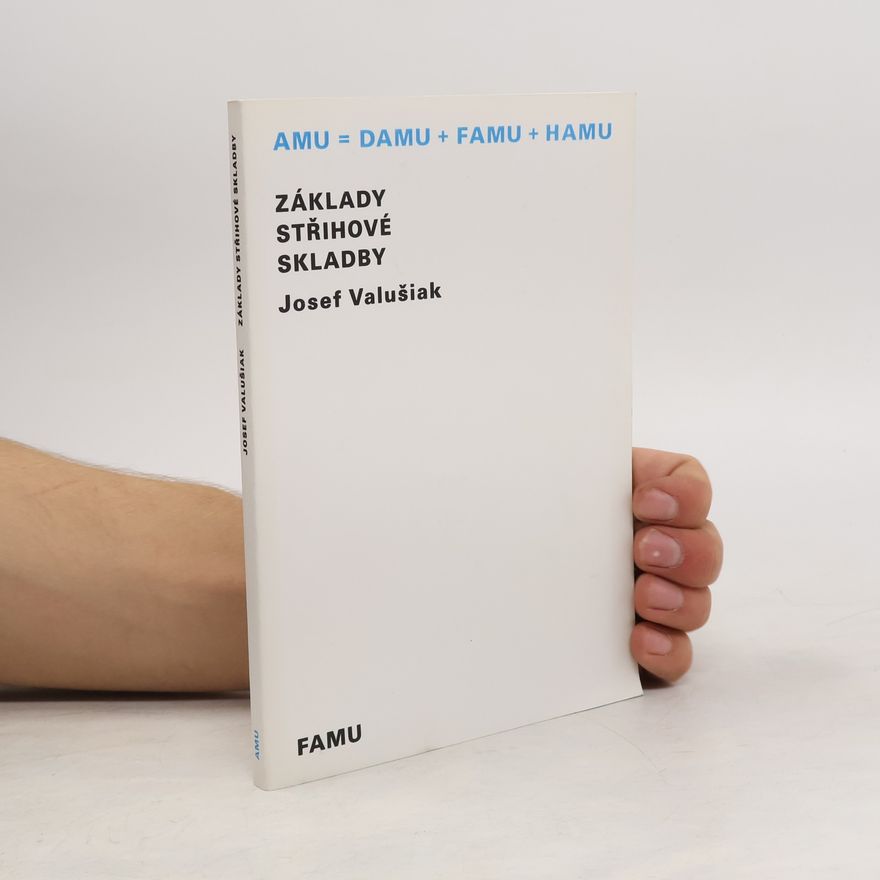 Josef Valušiak Základy střihové skladby