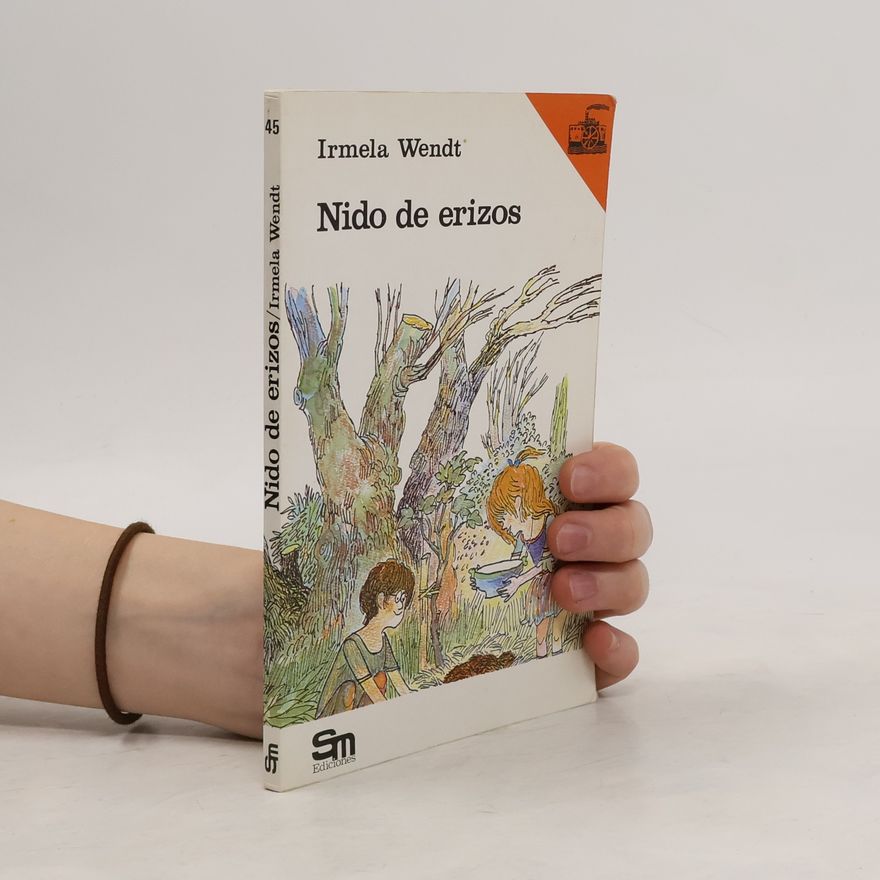 Irmela Wendt Nido de erizos - 6. edición