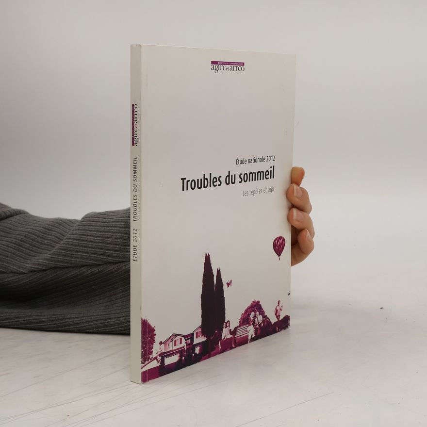 Collectif d'auteurs Troubles du sommeil, étude nationale 2012