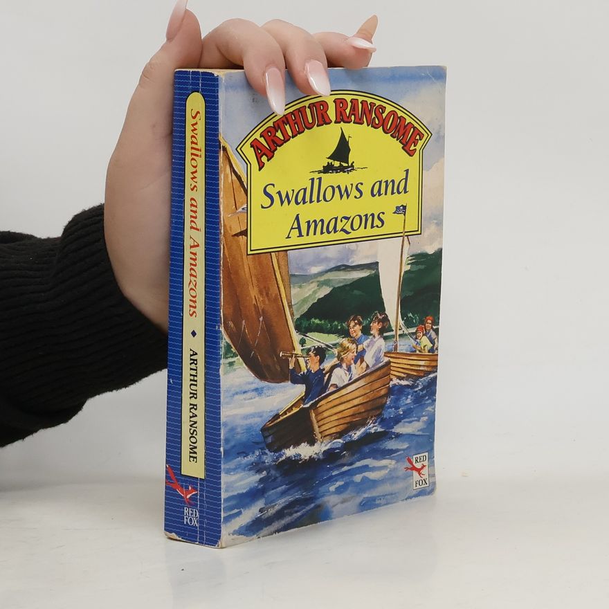 Arthur Ransome Swallows and Amazons