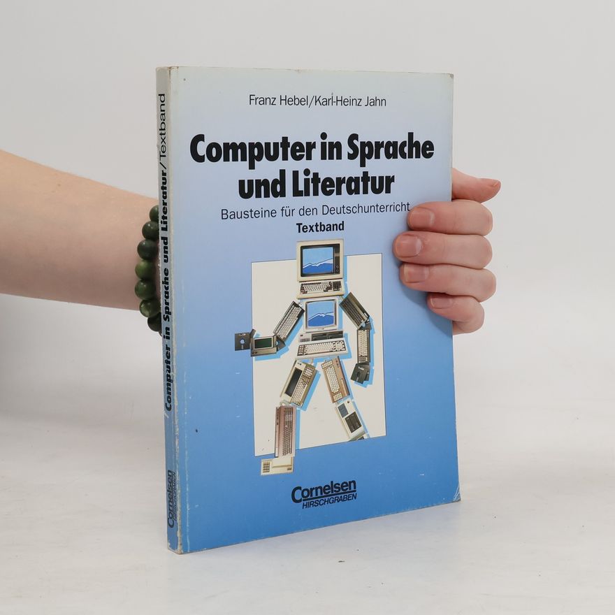 Autorenkollektiv Computer in Sprache und Literatur