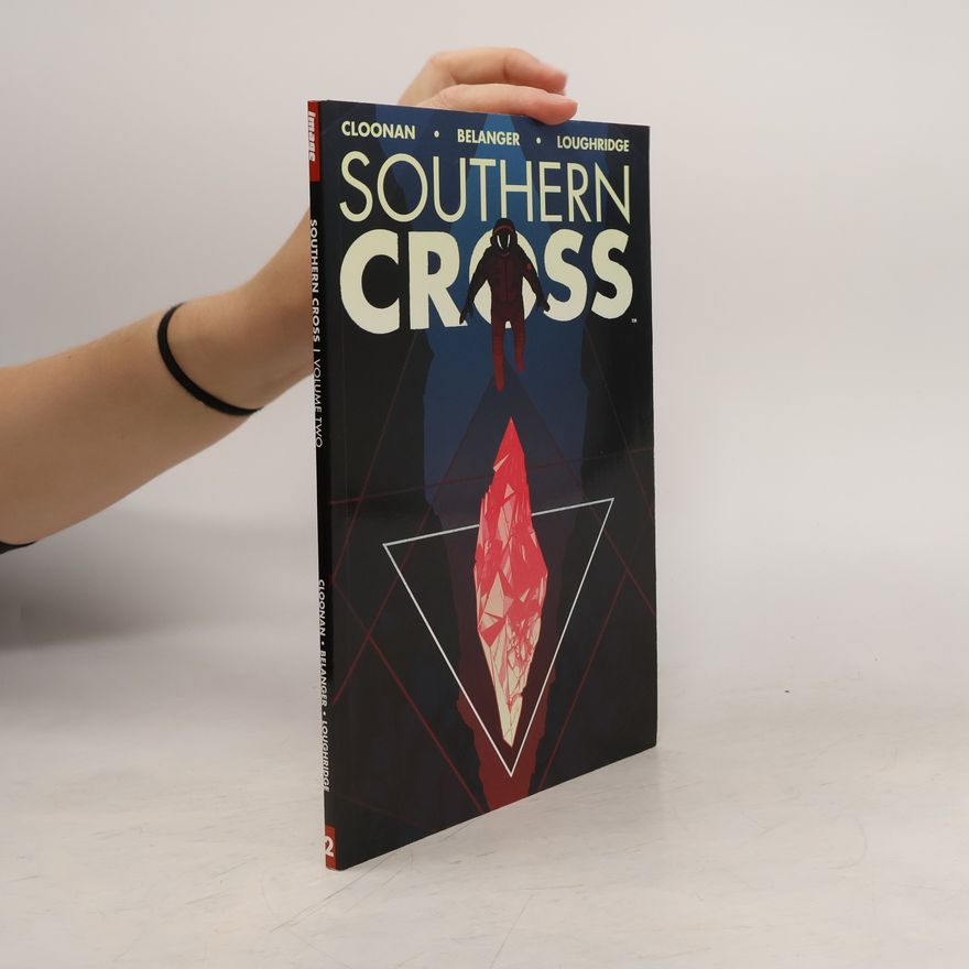 Becky Cloonan Southern Cross Volume 2