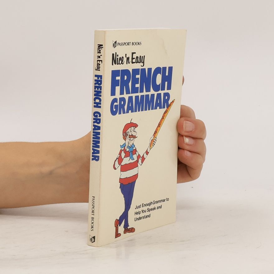 C. Beswick Nice 'n easy French grammar