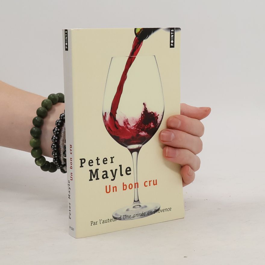Peter Mayle Un bon cru