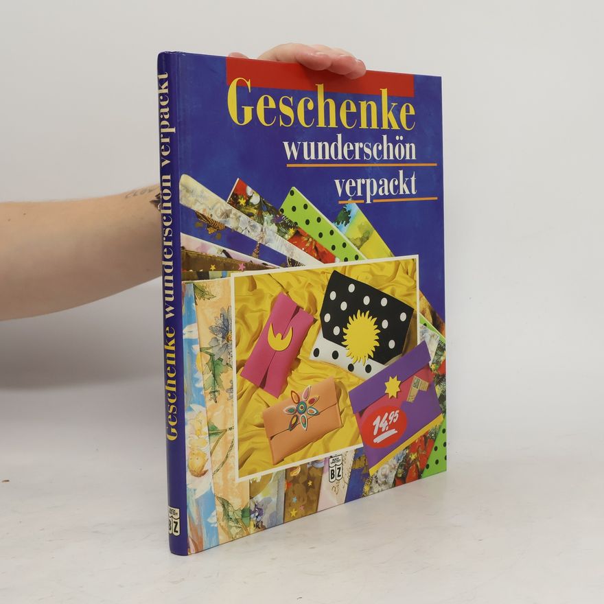 Autorenkollektiv Geschenke wunderschön verpackt
