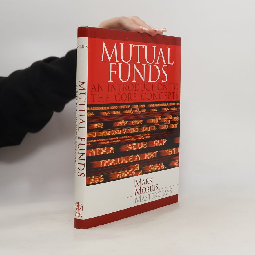 Mark Mobius Mark Mobius Masterclass: Mutual Funds