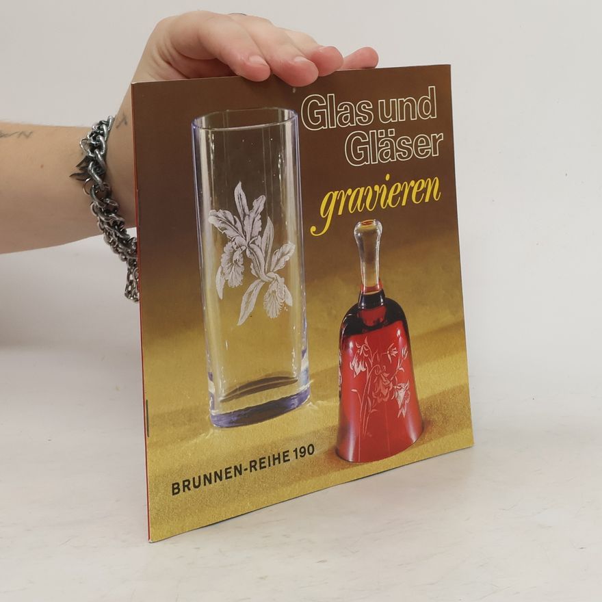Ruth Keller-Schellenberg Glas und Gläser gravieren