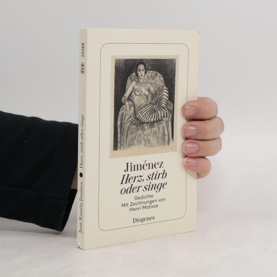 Juan Ramón Jiménez Herz, stirb oder singe