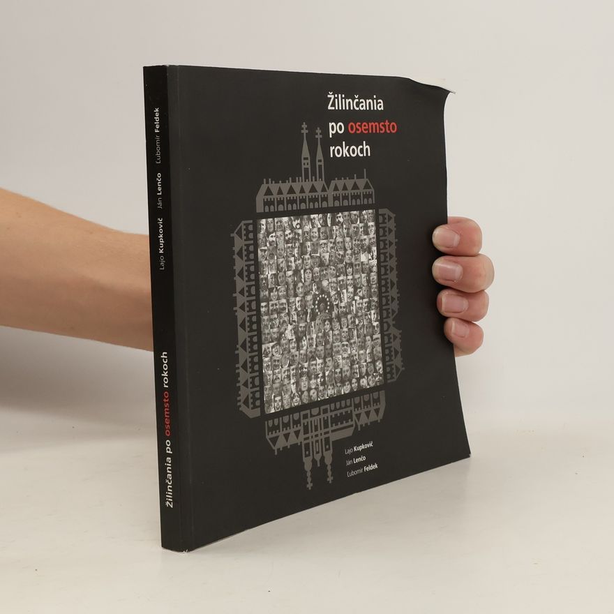 Autorenkollektiv Žilinčania po osemsto rokoch