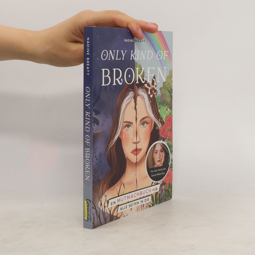 Nadine Breaty Only Kind of Broken