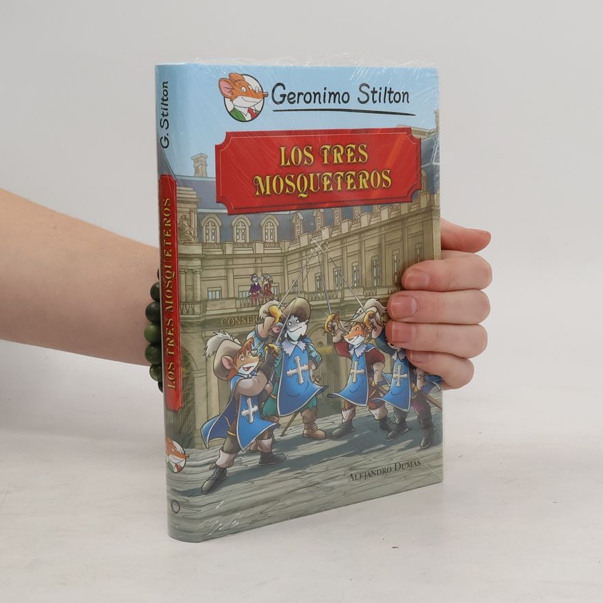 Elisabetta Dami Geronimo Stilton: Los tres mosqueteros