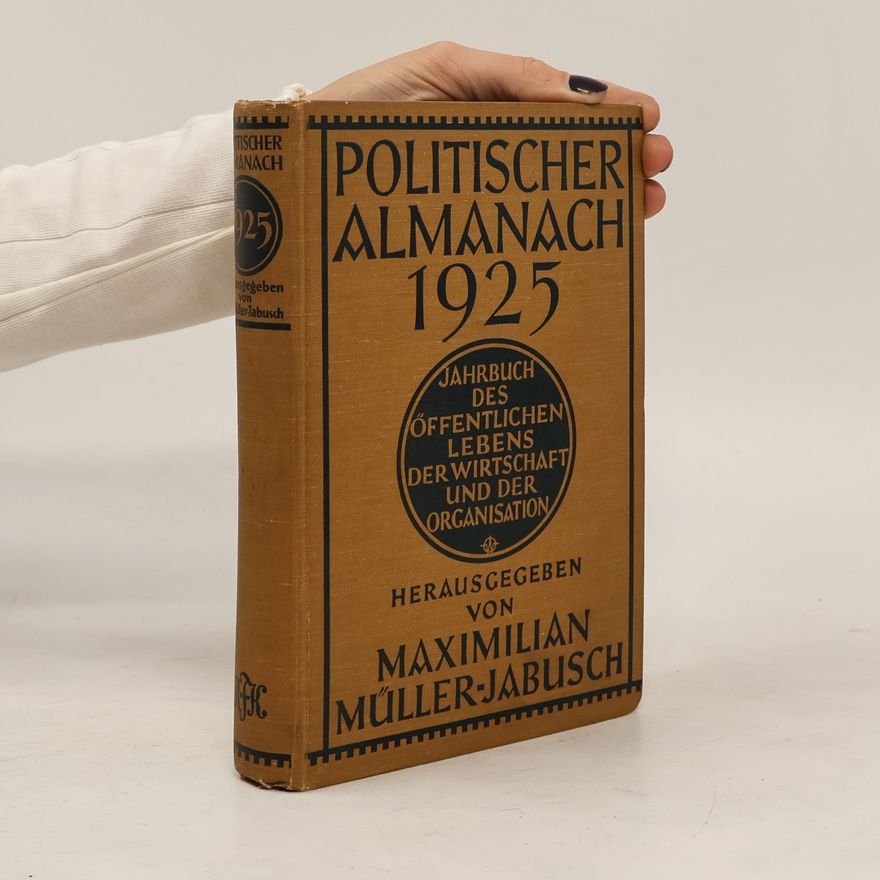 Maximilian Müller-Jabusch Politischer Almanach 1925