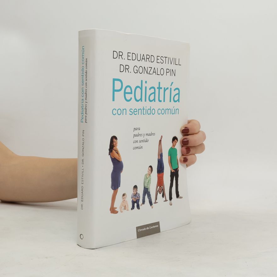 Gonzalo Pin Arboledas Pediatría con Sentido Común