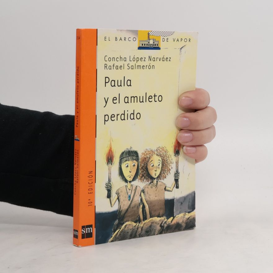 Rafael Salmerón López Paula y el amuleto perdido