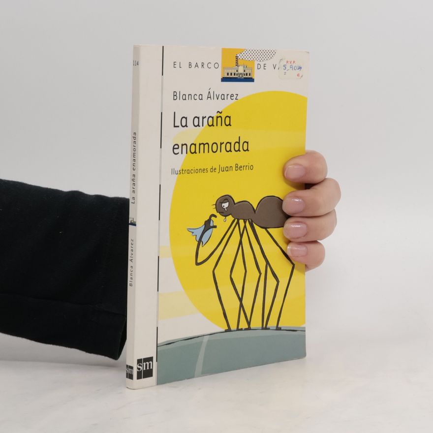 Juan Berrio Martín-Retortillo El Barco de Vapor - 114: La araña enamorada
