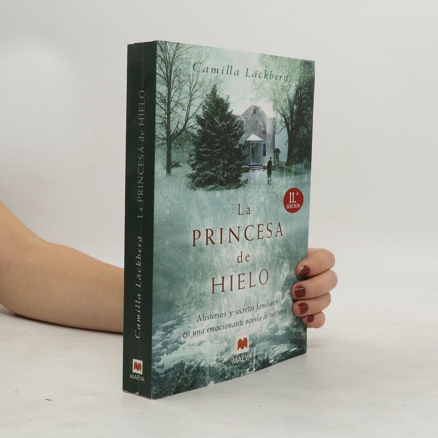 Camilla Läckberg La princesa de hielo