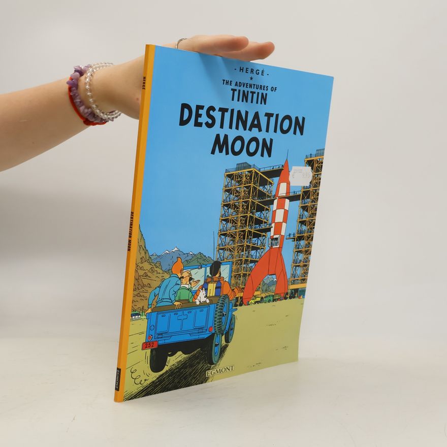 Hergé The Adventures of Tintin - Destination Moon. Reiseziel Mond, englische Ausgabe