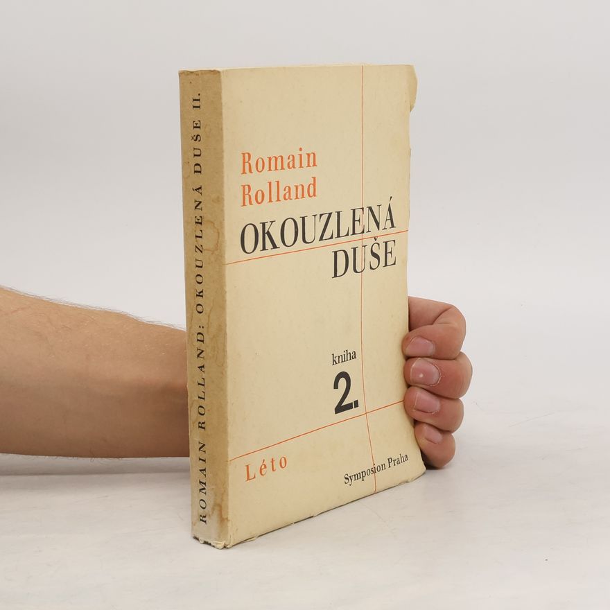 Romain Rolland Okouzlená duše 2. Léto