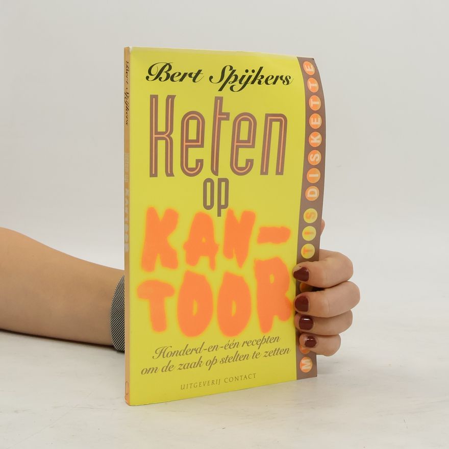 Bert Spijkers Keten op kantoor