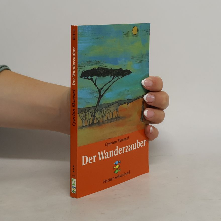 Cyprian Ekwensi Der Wanderzauber