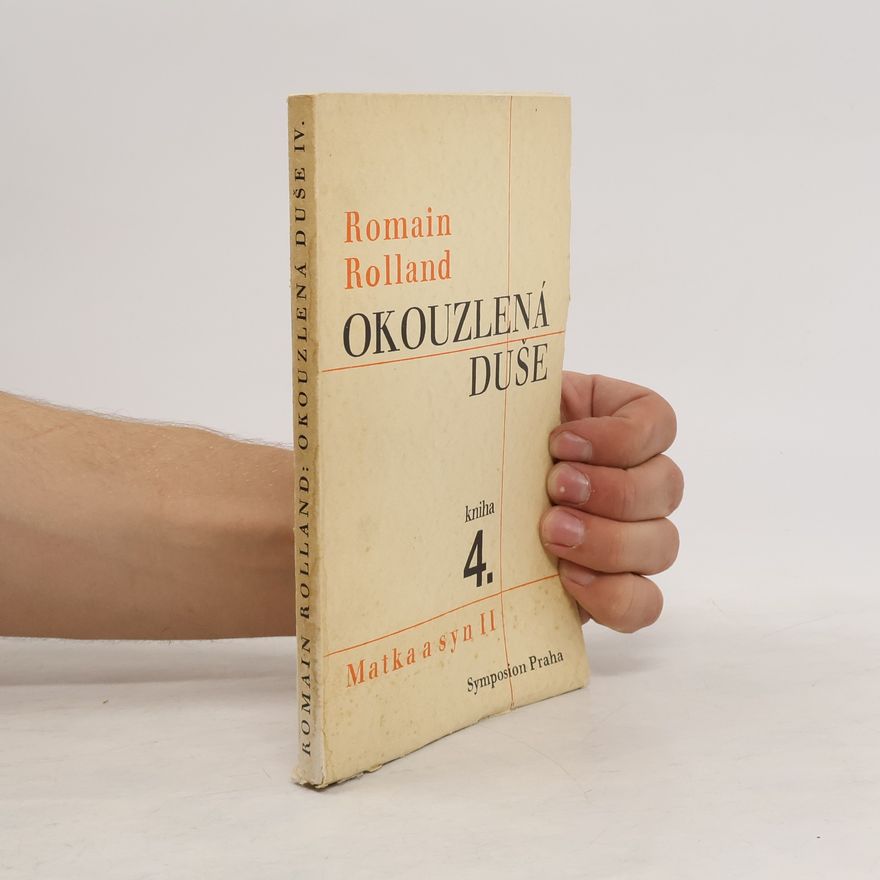 Romain Rolland Okouzlená duše 4. Matka a syn II
