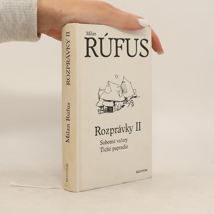 Jitka BezúrováMošková Rozprávky. II, Sobotné večery ; Tiché papradie