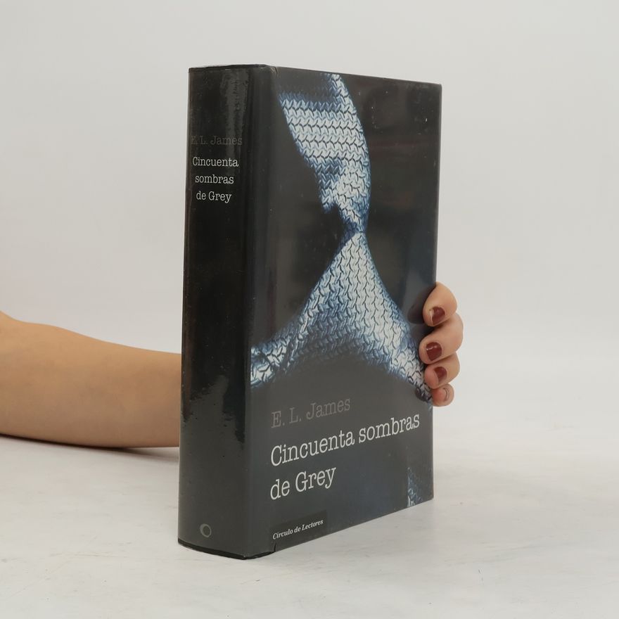 E. L. James Cincuenta sombras de Grey