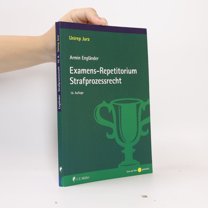 Armin Engländer Examens-Repetitorium Strafprozessrecht