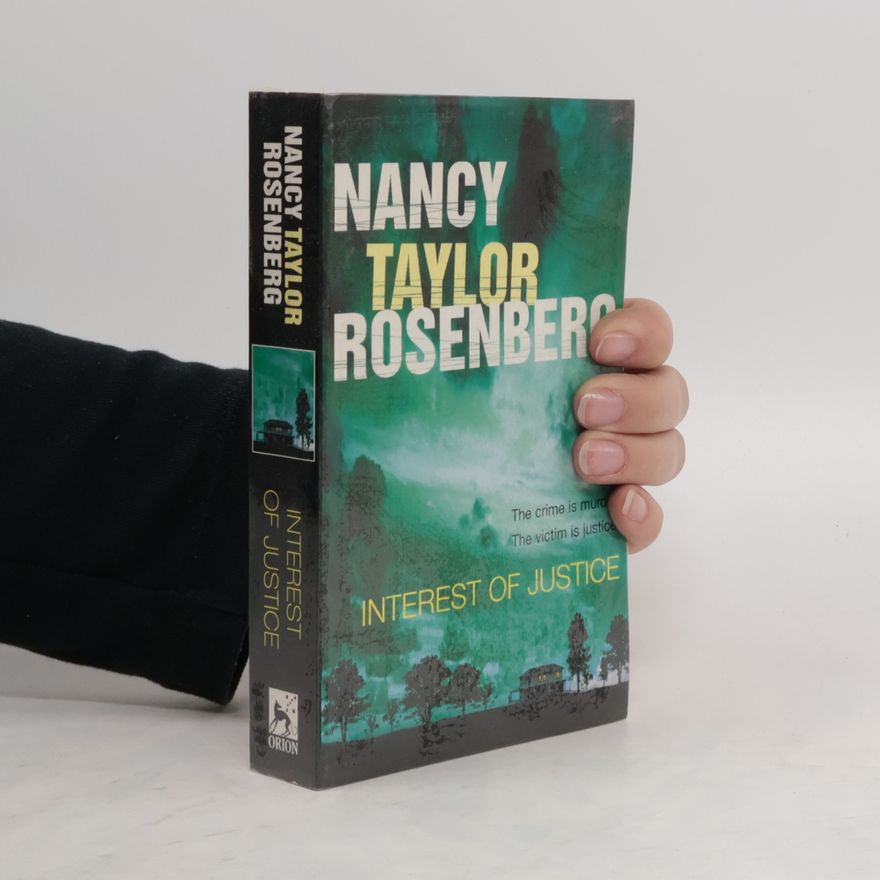 Nancy Taylor Rosenberg Interest of Justice