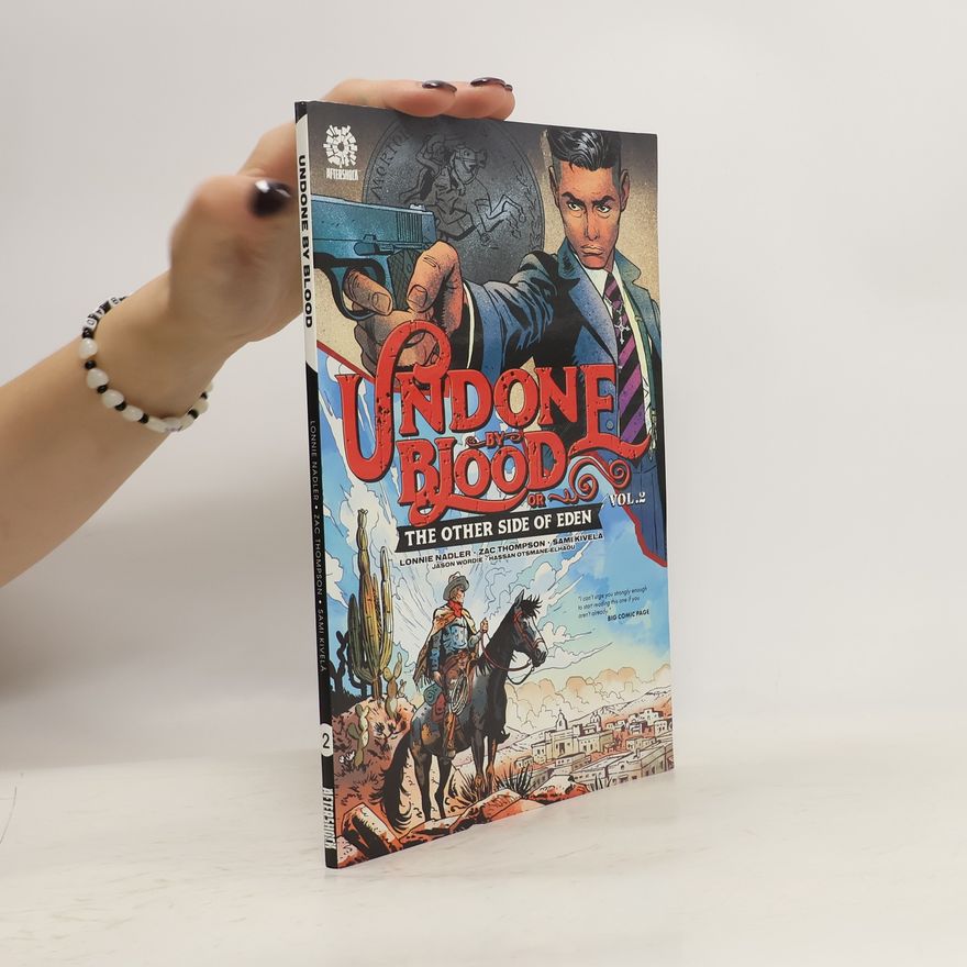 Lonnie Nadler UNDONE BY BLOOD vol. 2