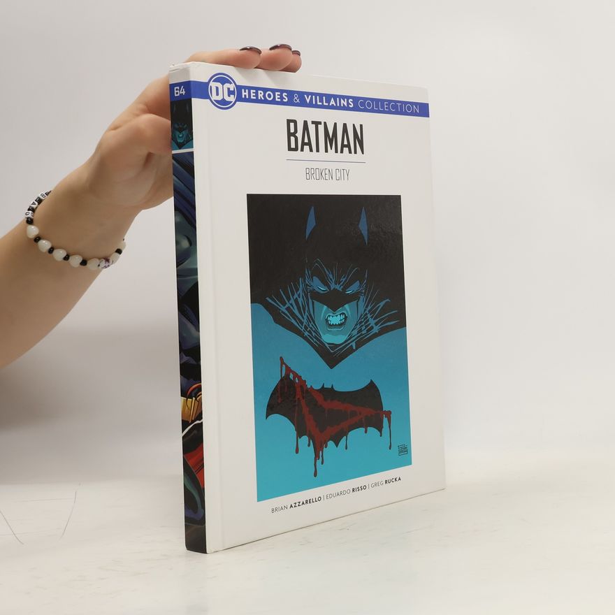 Brian Azzarello Batman. Broken City