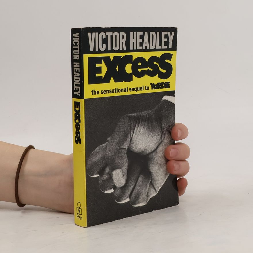 Victor Headley Excess