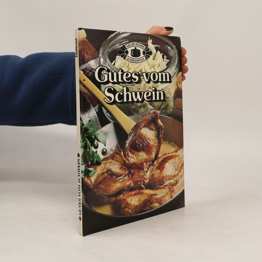 Autorenkollektiv Gutes vom Schwein