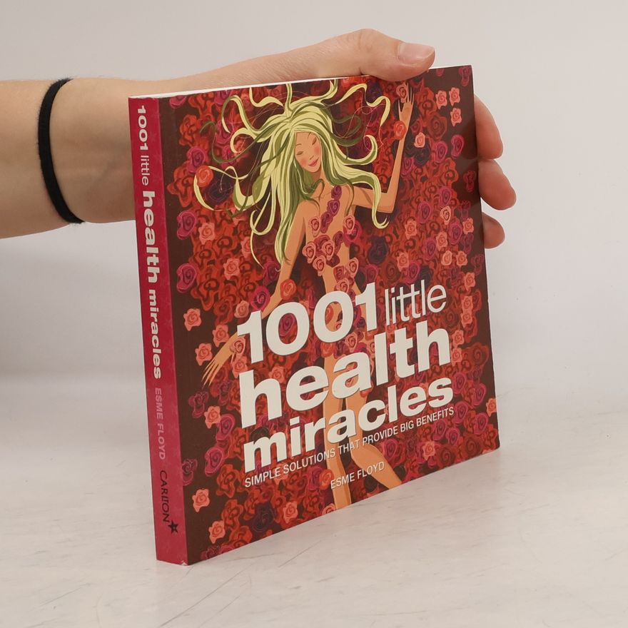 Esme Floyd 1001 Little Health Miracles