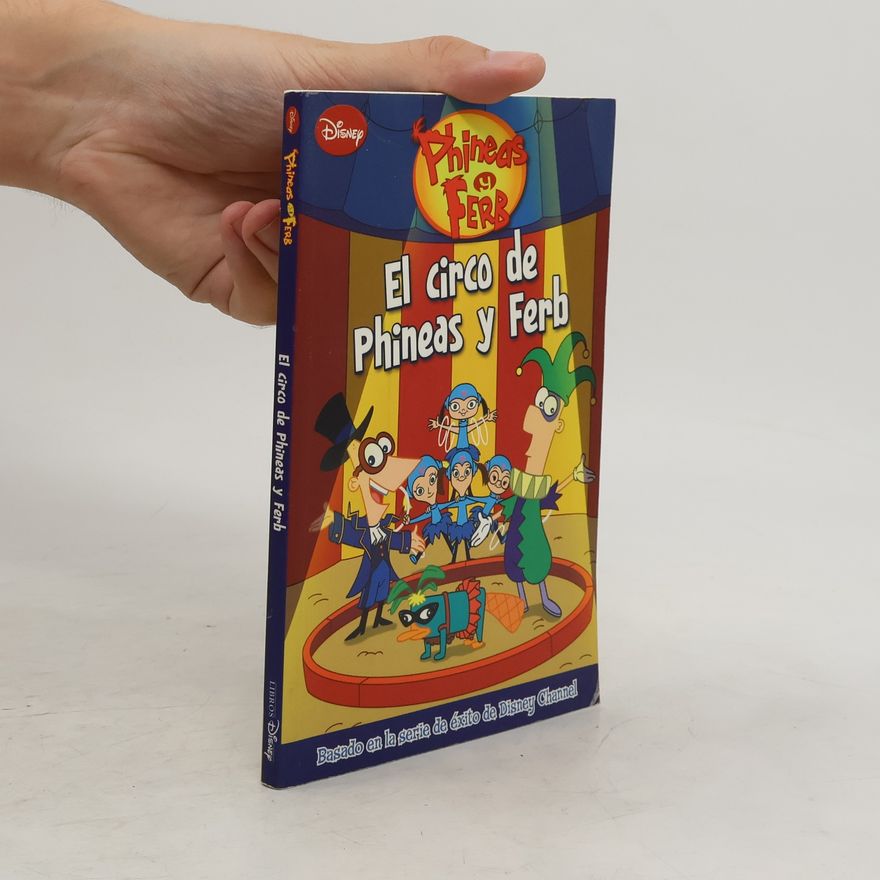 N. B. Grace El circo de Phineas y Ferb