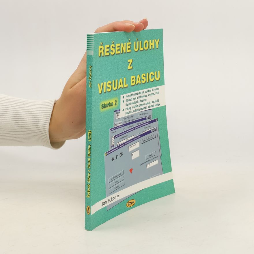 Jan Pokorný Řešené úlohy z Visual Basicu. Sbírka 2