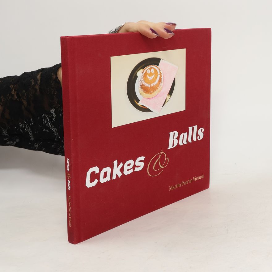Martin Parr Cakes & Balls
