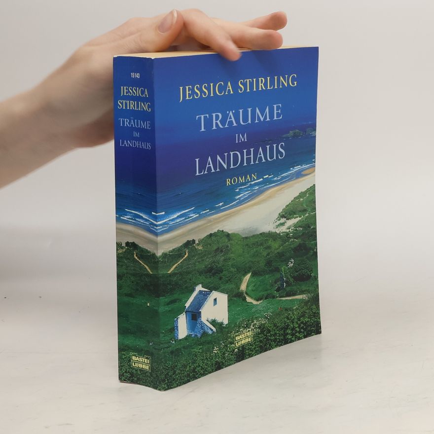 Jessica Stirling Träume im Landhaus