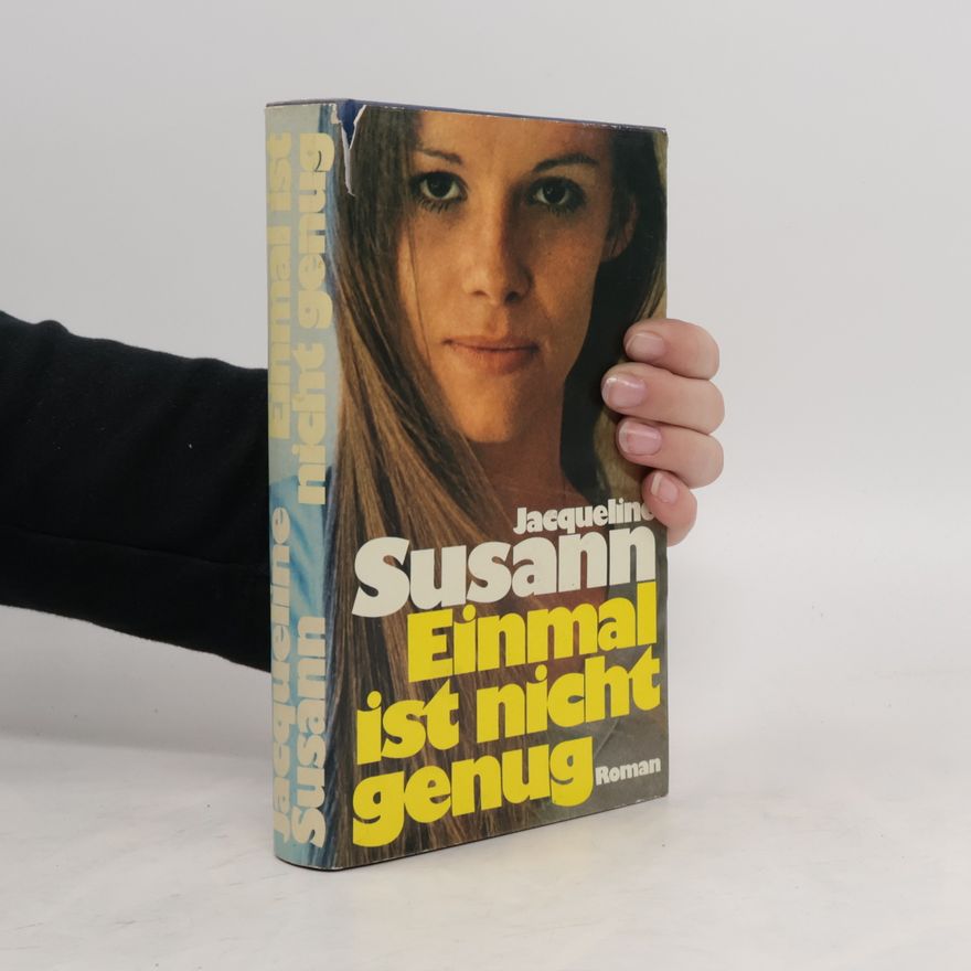 Jacqueline Susann Einmal ist nicht genung