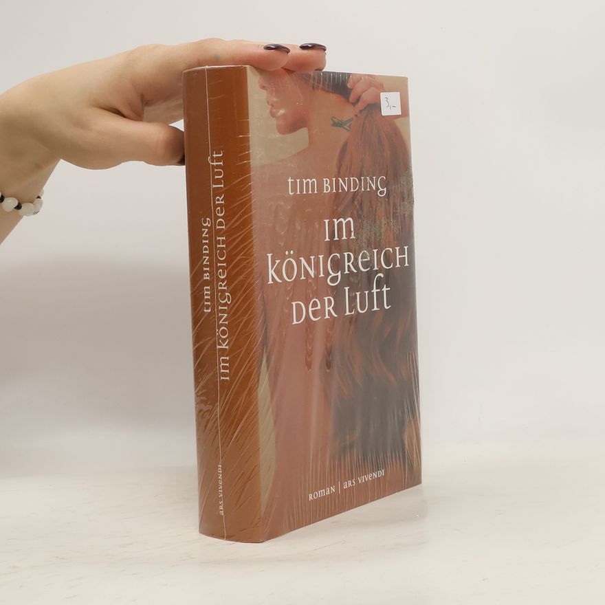 Tim Binding Im Königreich der Luft