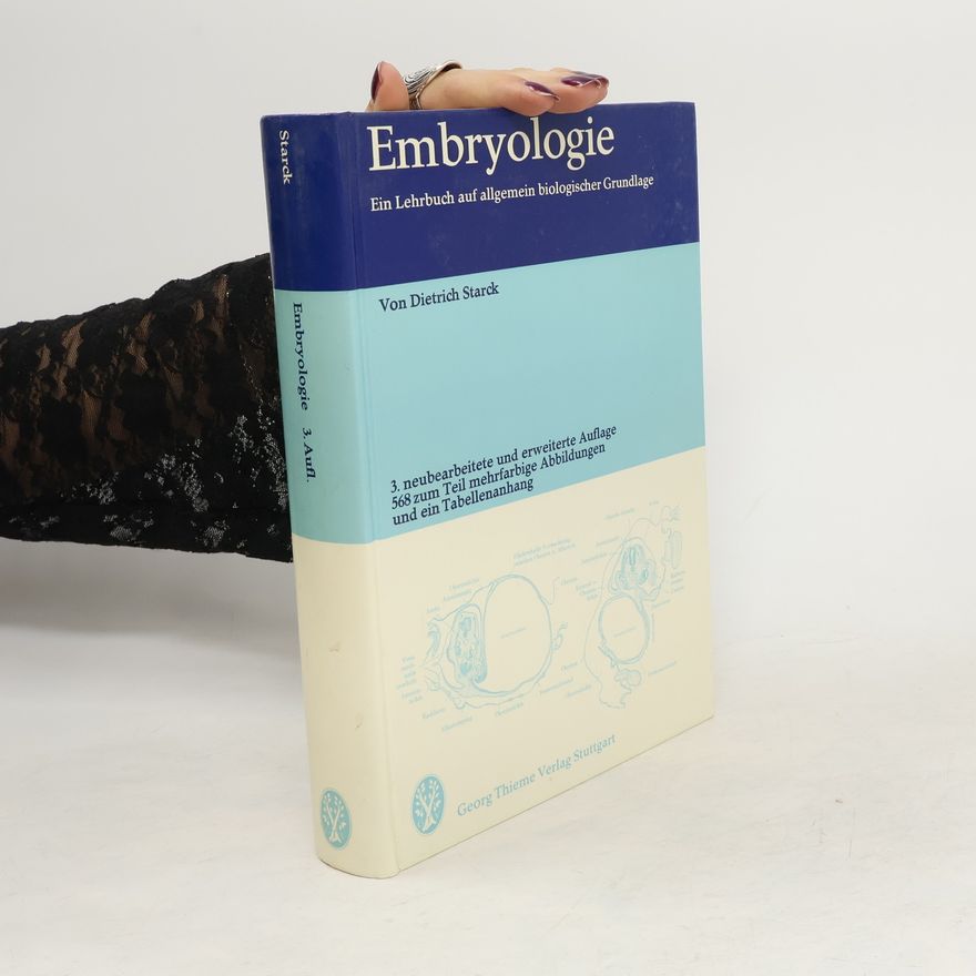 Dietrich Starck Embryologie