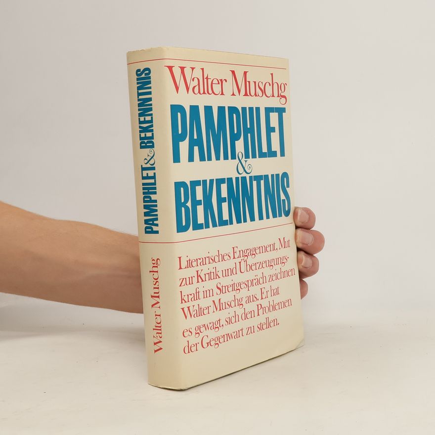 Walter Muschg Pamphlet und Bekenntnis