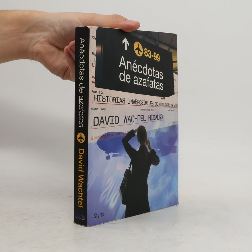 David Wachtel Hidalgo Anécdotas de azafatas