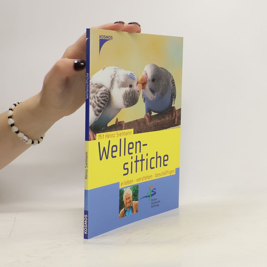 Heinz Sielmann Wellensittiche erleben, verstehen, beschäftigen