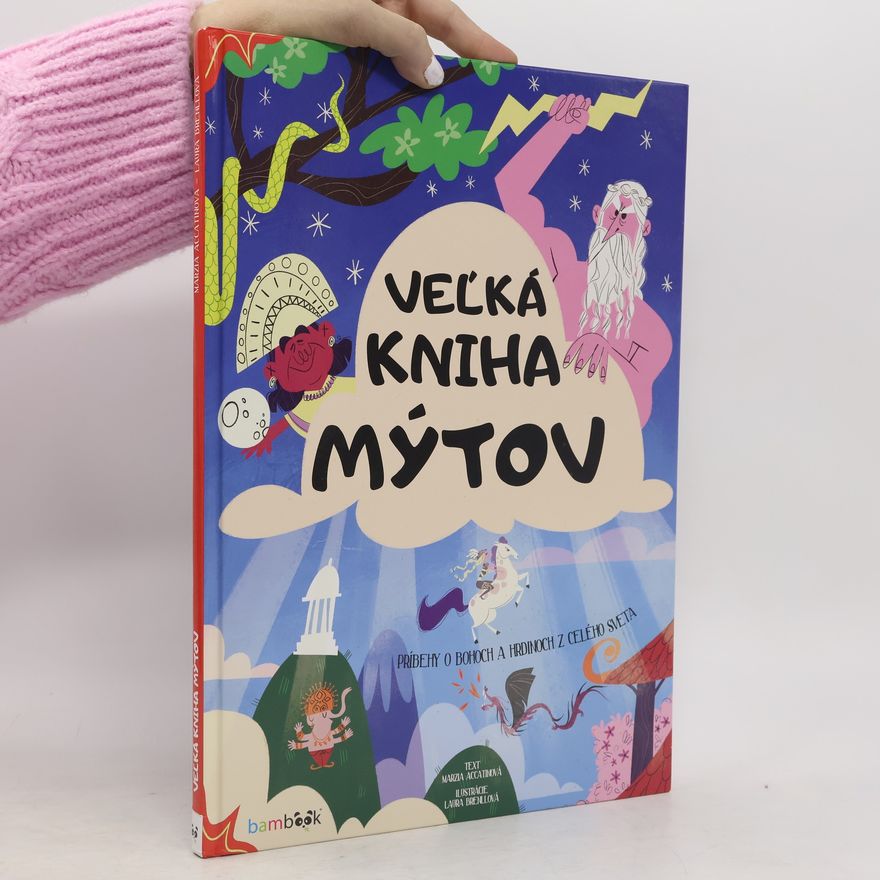 Various authors Veĺká kniha mýtov